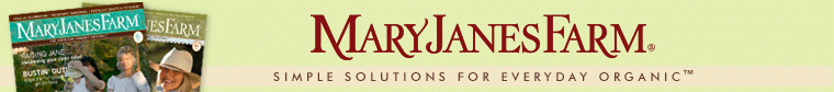 MaryJanesFarm - Simple Solutions for Everyday Organic + Magazine Ad