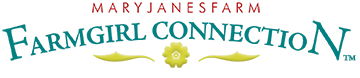 MaryJanesFarm Farmgirl Connection