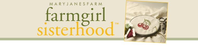 MaryJanesFarm Farmgirl Sisterhood
