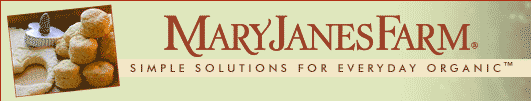 MaryJanesFarm - Simple Solutions for Everyday Organic